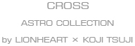 ASTRO COLLECTION CROSS